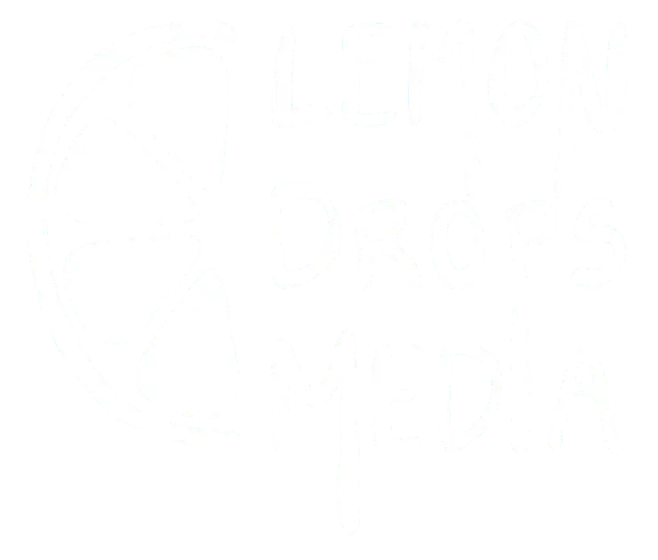 Lemon Drops Media